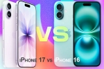 iPhone 17 vs iPhone 16, iPhone 17 vs iPhone 16 news, apple iphone 17 vs iphone 16 comparision, Apple iphone 18 iPhone 17 vs iPhone 16, iPhone 17 vs iPhone 16 news, apple iphone 17 vs iphone 16 comparision, Apple iphone 18