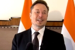 Elon Musk updates, Elon Musk updates, i am a big fan of modi elon musk, Tesla