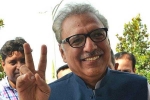 Arif Alvi, Pakistan President Arif Alvi, new pakistan president arif alvi is son of nehru s dentist, Habib f