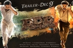 RRR, NTR, rrr trailer to be out on december 9th, Rrr trailer