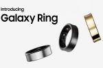 Samsung Galaxy Ring speciality, Samsung Galaxy Ring colours, samsung galaxy ring india launch confirmed, Android phone