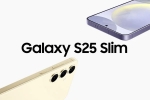 Samsung Galaxy S25 Slim breaking, Samsung Galaxy S25 Slim launch, samsung galaxy s25 slim rumoured to launch in may, Battle