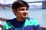 Chiranjeevi Kolla USA, Chiranjeevi Kolla latest updates, telugu techie dies in california after battling valley fever, Chiranjeevi kolla